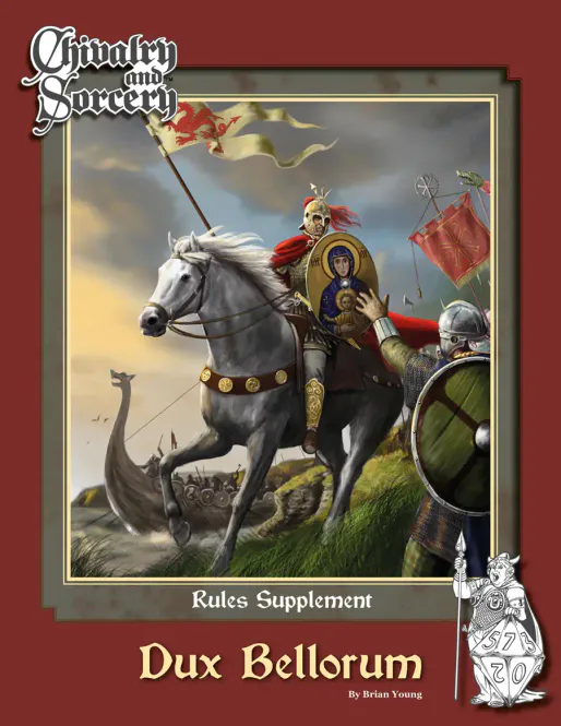 Hovedbilde Chivalry & Sorcery Dux Bellorum