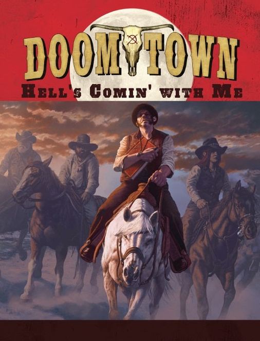Hovedbilde Doomtown: Hell's Comin' with Me